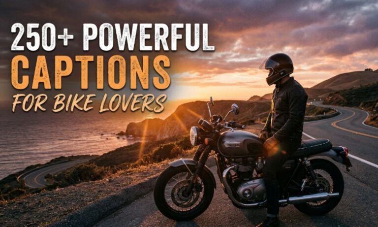 Powerful Captions for Bike Lovers