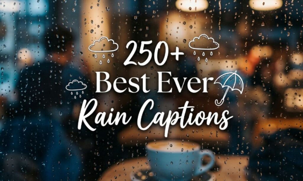 Rain Captions for Instagram