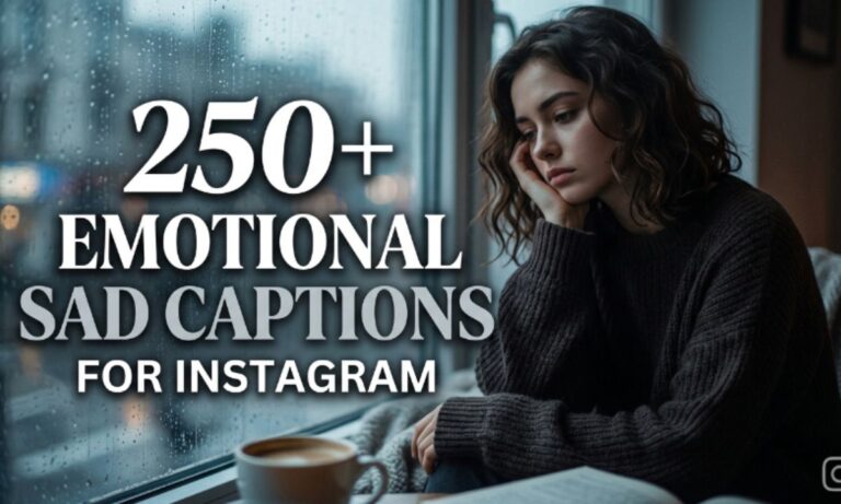 Sad Captions for Instagram