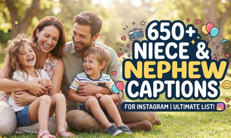 Niece and Nephew Captions for Instagram