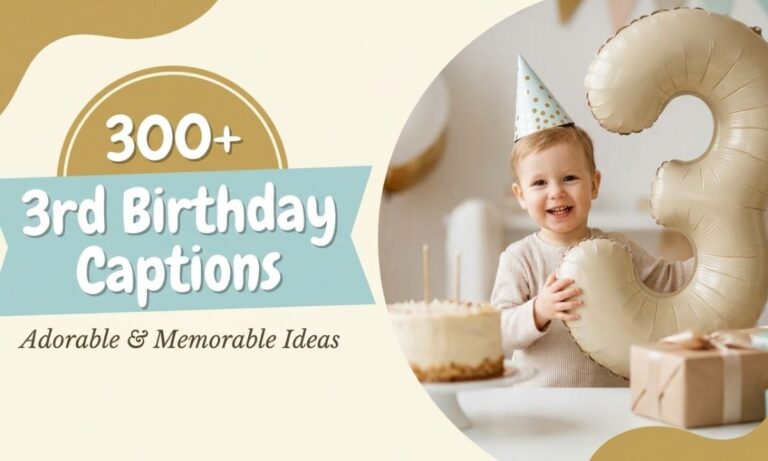 300+ 3rd Birthday Captions Adorable & Memorable Ideas