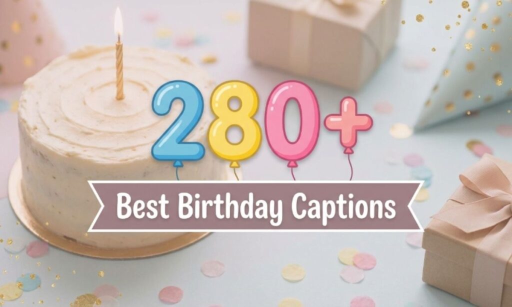 Birthday Captions