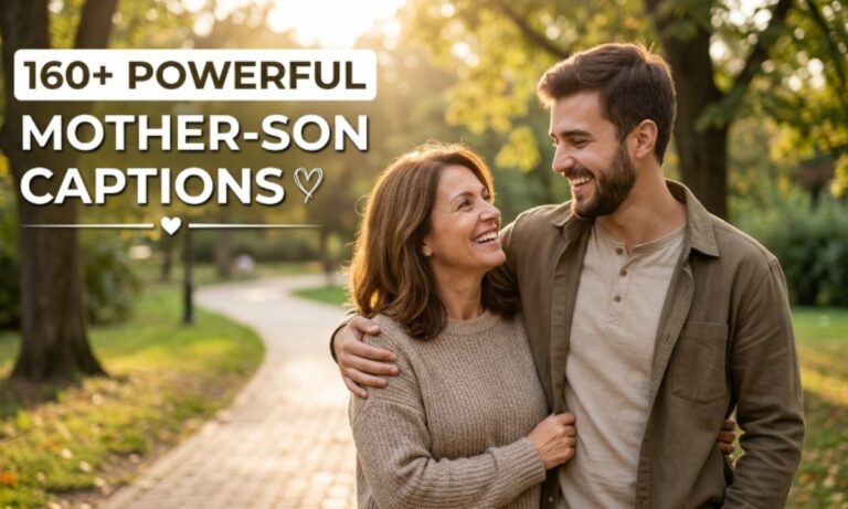 Mother Son Captions