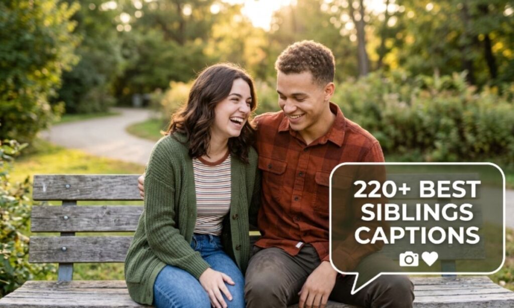 Siblings Captions